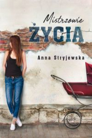 Libro Mistrzowie życia Stryjewska Anna