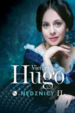 Kniha Nędznicy Tom 2 Victor Hugo