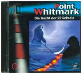 Аудио 001/Die Bucht der 22 Schreie Point Whitmark