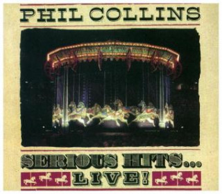 Audio Serious Hits...Live! (Remastered) Phil Collins