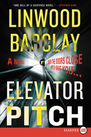 Книга Elevator Pitch Linwood Barclay