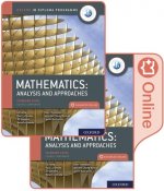 Könyv Oxford IB Diploma Programme: IB Mathematics: analysis and approaches, Standard Level, Print and Enhanced Online Course Book Pack Paul La Rondie