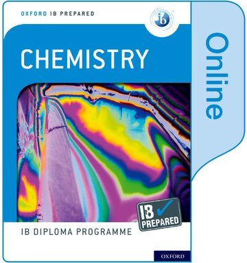Digital Oxford IB Diploma Programme: IB Prepared: Chemistry (Online) Sergey Bylikin