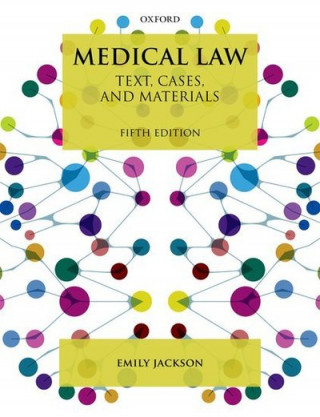 Kniha Medical Law Emily Jackson