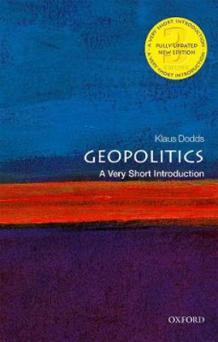 Könyv Geopolitics: A Very Short Introduction Klaus Dodds