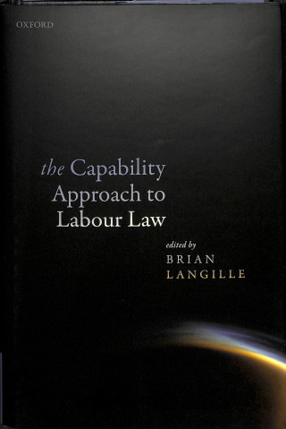 Carte Capability Approach to Labour Law Brian Langille