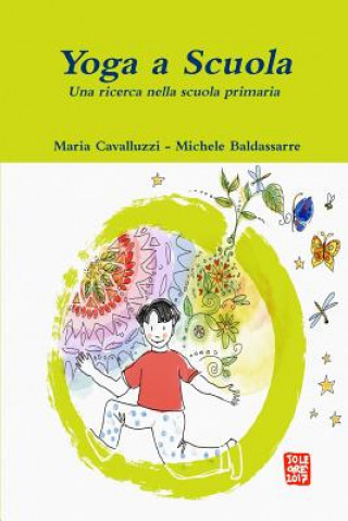 Kniha Yoga a Scuola Maria Cavalluzzi