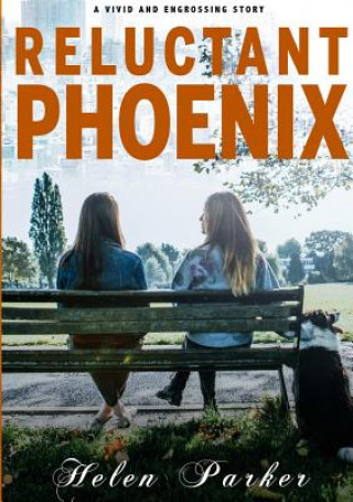 Kniha Reluctant Phoenix Helen Parker