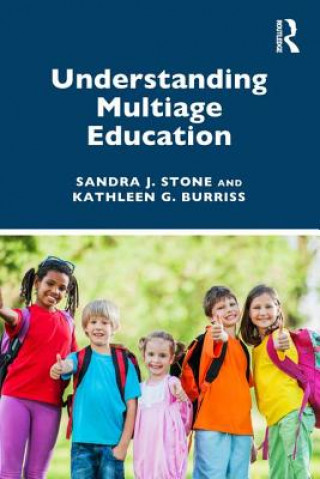 Kniha Understanding Multiage Education Stone