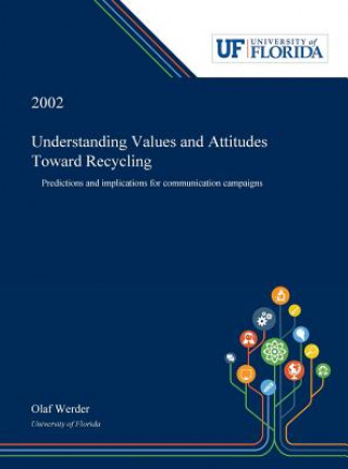 Kniha Understanding Values and Attitudes Toward Recycling Olaf Werder