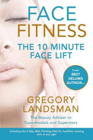 Kniha Face Fitness Gregory Landsman