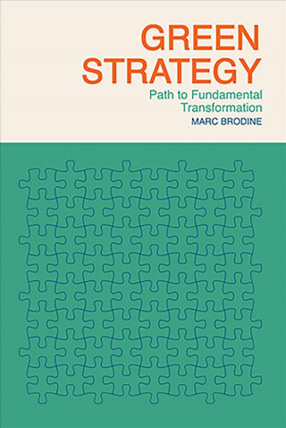 Книга Green Strategy Marc Russell Brodine