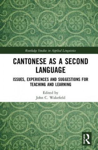 Knjiga Cantonese as a Second Language 