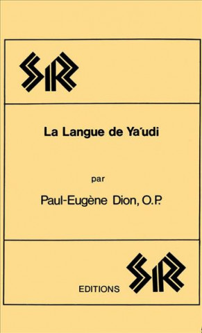 Książka La Langue de Yaaudi Paul-Eugene Dion