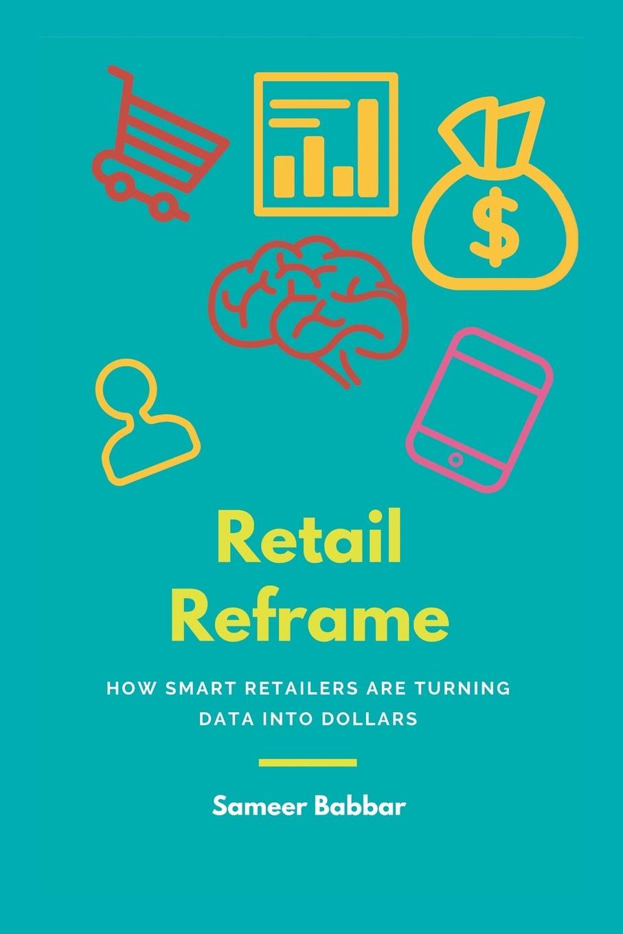 Knjiga Retail Reframe Sameer Babbar