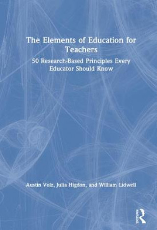 Kniha Elements of Education for Teachers Austin Volz