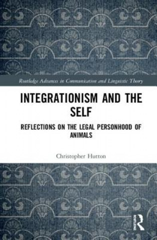 Book Integrationism and the Self Hutton
