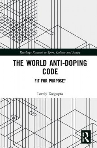 Книга World Anti-Doping Code Dasgupta