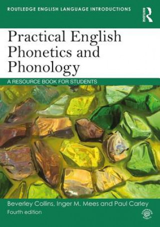 Książka Practical English Phonetics and Phonology Beverley Collins