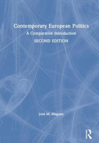 Book Contemporary European Politics Jose M. Magone