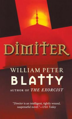 Carte Dimiter William Peter Blatty