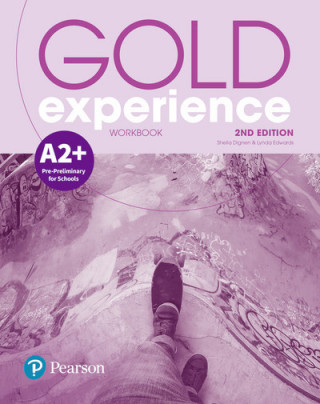 Книга Gold Experience 2nd Edition A2+ Workbook Sheila Dignen