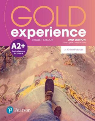 Книга Gold Experience 2nd Edition A2+ Student's Book with Online Practice Pack Amanda Maris