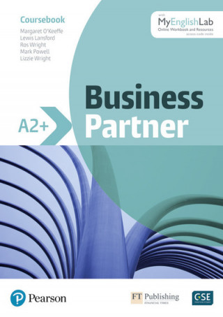 Kniha Business Partner A2+ Coursebook and Standard MyEnglishLab Pack M O'Keefe