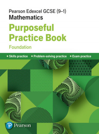 Carte Pearson Edexcel GCSE (9-1) Mathematics: Purposeful Practice Book - Foundation 
