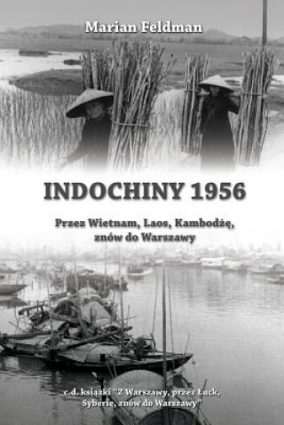 Kniha Indochiny 1956 Marian Feldman