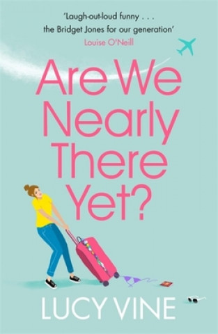 Livro Are We Nearly There Yet? Lucy Vine