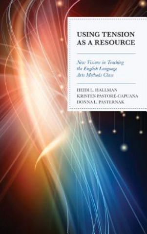 Boek Using Tension as a Resource Heidi L. Hallman