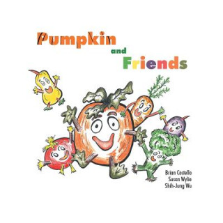 Kniha Pumpkin & Friends Brian Costello