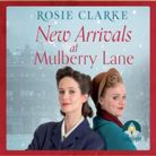 Audio New Arrivals at Mulberry Lane Rosie Clarke