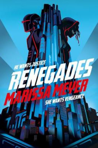 Książka Renegades Marissa Meyer