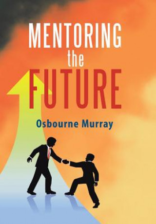 Carte Mentoring the Future Osbourne Murray