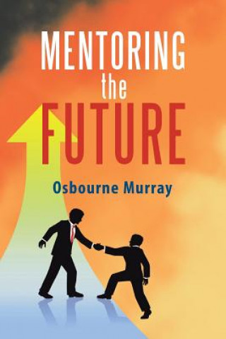 Buch Mentoring the Future Osbourne Murray