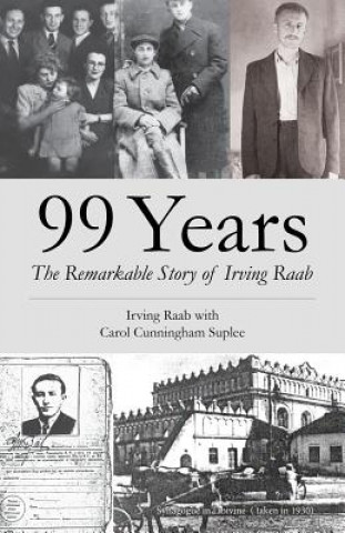 Книга 99 Years Irving Raab
