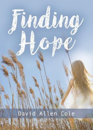 Knjiga Finding Hope David Allen Cole