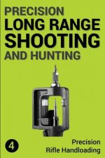 Könyv Precision Long Range Shooting And Hunting Jon Gillespie-Brown