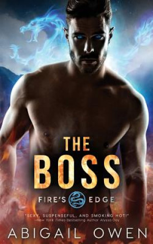 Kniha The Boss Abigail Owen
