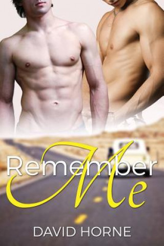Knjiga Remember Me David Horne