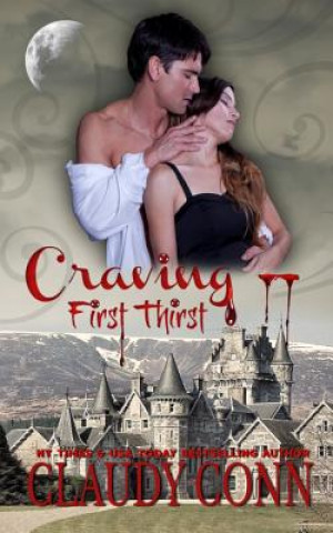 Knjiga Craving-First Thirst Claudy Conn