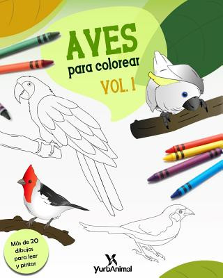 Carte Aves para Colorear Vol.1: Yurbanimal Yurbanimal