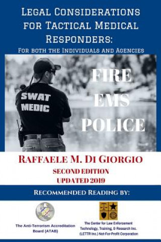 Buch Legal Considerations for Tactical Medical Responders: For Both the Individuals and Agencies Raffaele M Di Giorgio