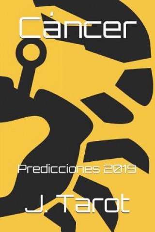 Βιβλίο Cáncer: Predicciones 2019 J Tarot