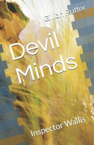 Kniha Devil Minds: Inspector Wallis Gillian Rutter