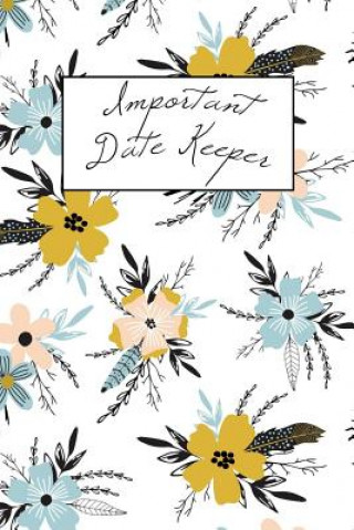 Carte Important Date Keeper: Pretty Blue Flowers Jenily Publishing