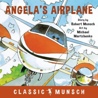 Книга Angela's Airplane Robert Munsch