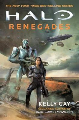 Kniha Halo: Renegades Kelly Gay